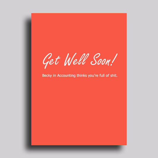 Becky in Accounting Greeting Card sympathy