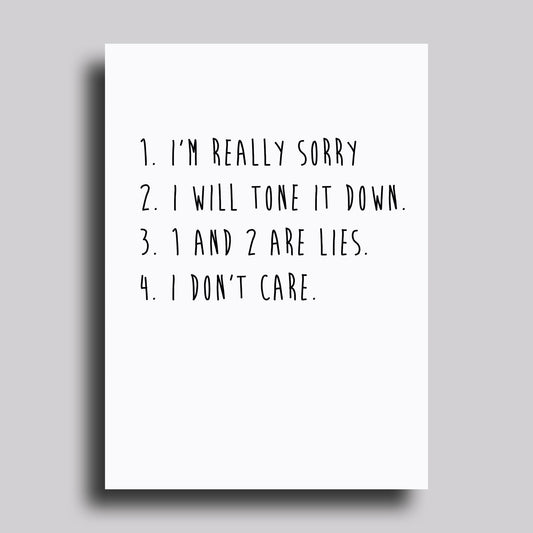 I Don't Care Greeting Card Apology