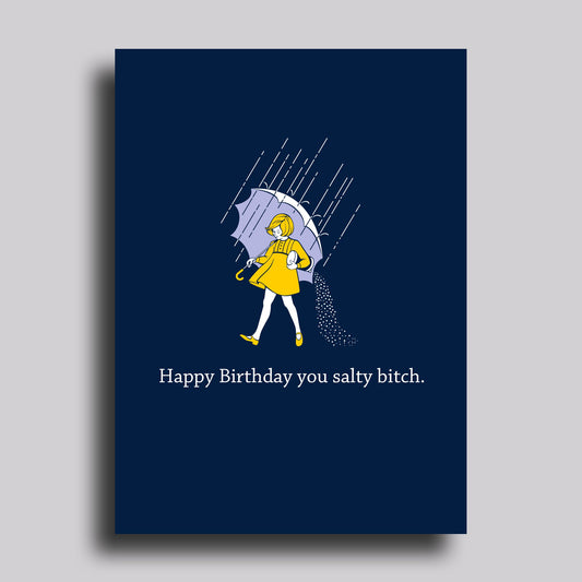 Salty Bitch Birthday Greeting Card