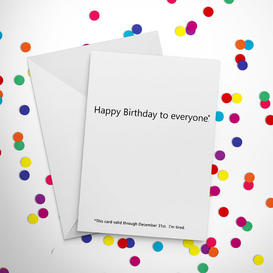 Birthday Card: Happy Birthday to Everyone